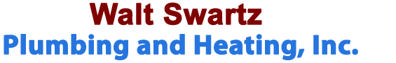 Walt Swartz Plumbing and Heating, Inc.